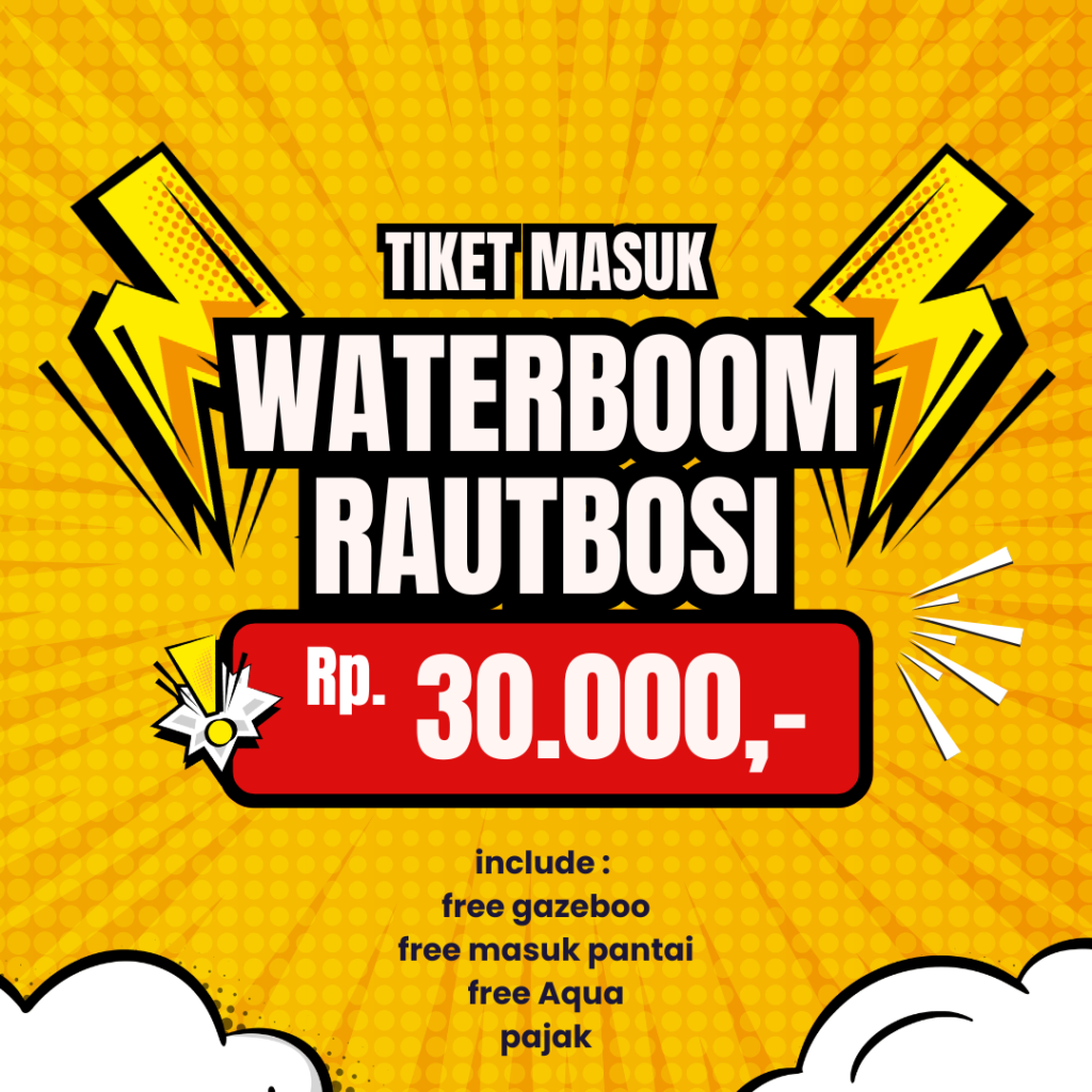 tiket masuk-2 tiket masuk waterboom rautbosi